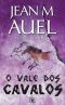 [Earth's Children 02] • O Vale Dos Cavalos
